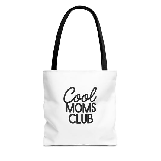 Cool Moms Club Tote Bag
